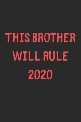 Book cover for This Brother Will Rule 2020