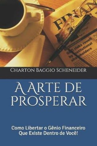 Cover of A Arte de Prosperar