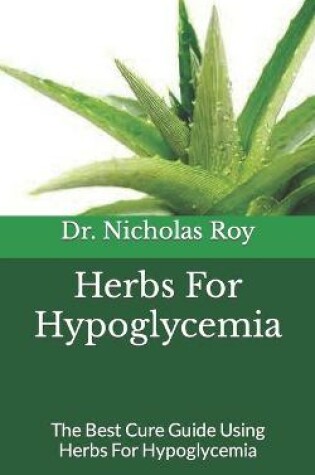 Cover of Herbs For Hypoglycemia