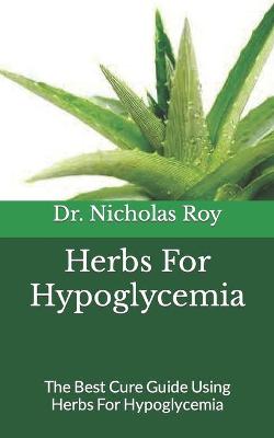 Book cover for Herbs For Hypoglycemia