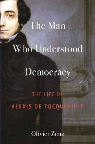 Cover of The Man Who Understood Democracy