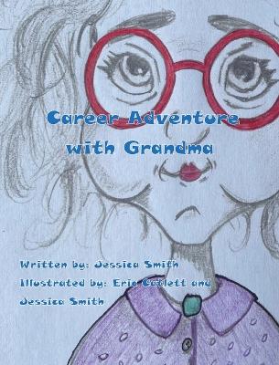 Book cover for Career Adventure with Grandma