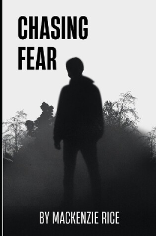 Cover of Chasing Fear