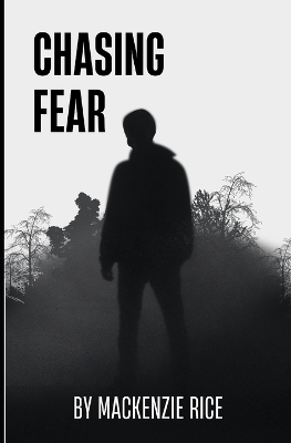 Book cover for Chasing Fear