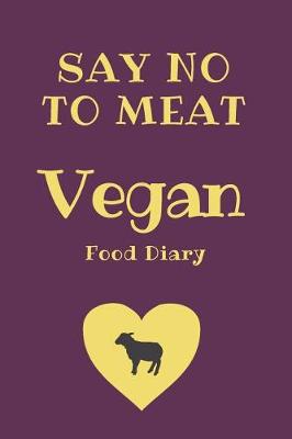 Book cover for Say No to Meat