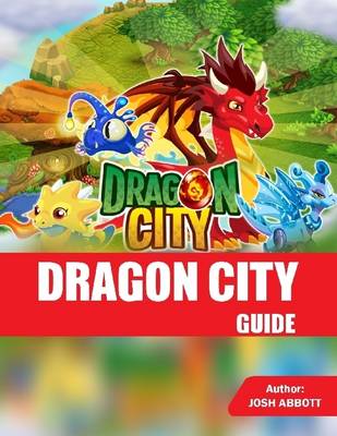 Book cover for Dragon City Guide