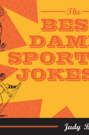 Cover of The Best Damn Sports Jokes