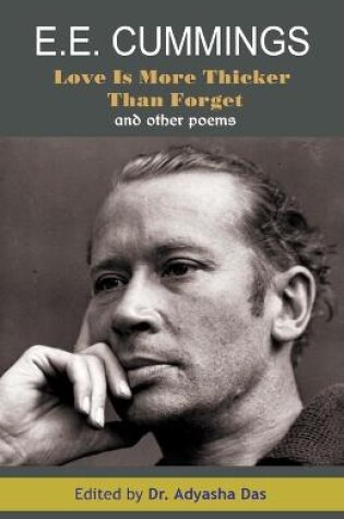 Cover of Love Is More Thicker Than Forget And Other Poems
