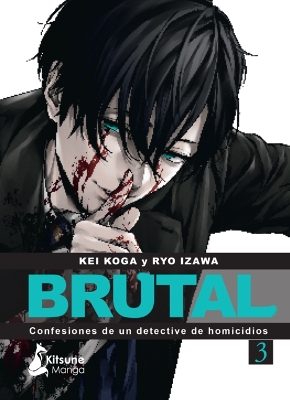 Book cover for Brutal! Confesiones de Un Detective de Homicidios 3