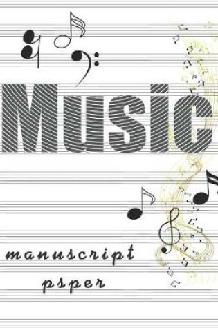 Cover of Music, Manuscript Paper