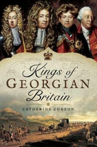 Cover of Kings of Georgian Britain