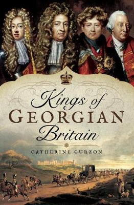 Book cover for Kings of Georgian Britain