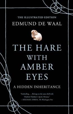 Book cover for The Hare with Amber Eyes (Illustrated Edition)