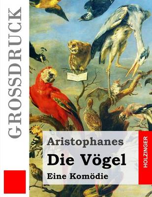 Book cover for Die Voegel (Grossdruck)