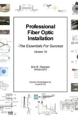 Cover of Professional Fiber Optic Installation, v.10