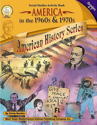 Cover of America in the 1960s & 1970s, Grades 4 - 7