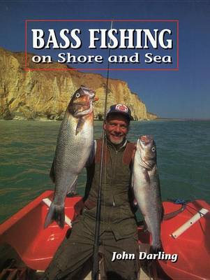 Book cover for Bass Fishing on Shore and Sea