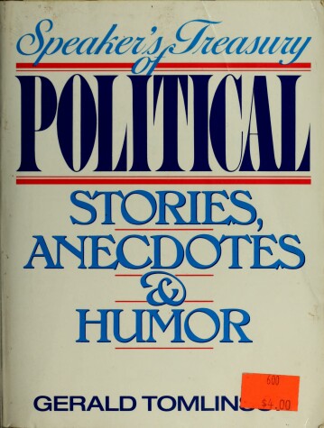 Book cover for Speaker's Treasury of Political Stories, Anecdotes, and Humor