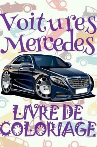 Cover of Voitures Mercedes Livre De Coloriage