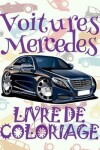 Book cover for Voitures Mercedes Livre De Coloriage