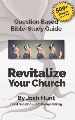 Book cover for Question-based Bible Study Guide -- Revitalize Your Church