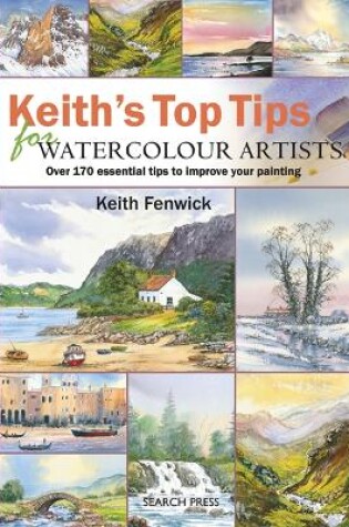 Cover of Keith's Top Tips for Watercolour Artists