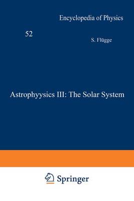 Book cover for Astrophysics III: The Solar System / Astrophysik III: Das Sonnensystem