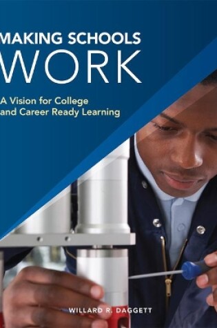 Cover of Icle Making Schools Work: Why College Ready Isn't College Ready Enough