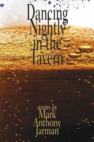 Cover of Dancing Nightly in the Tavern