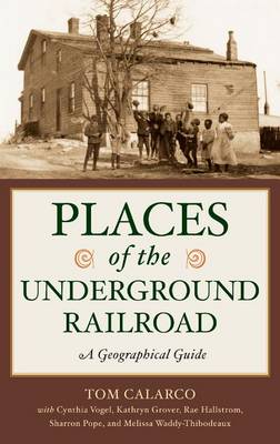 Book cover for Places of the Underground Railroad