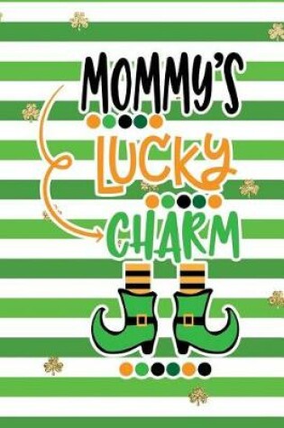 Cover of Mommy's Lucky Charm