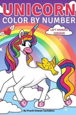 Cover of Unicorn Color By Number - Left Handed Version