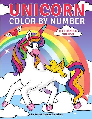 Book cover for Unicorn Color By Number - Left Handed Version