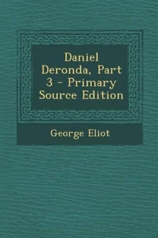 Cover of Daniel Deronda, Part 3