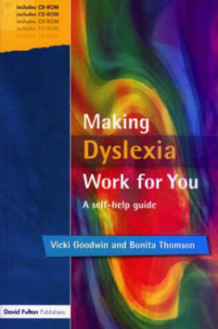 Cover of Making Dyslexia Work for You