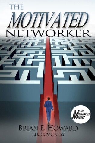 Cover of The Motivated Networker