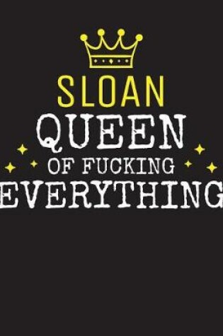 Cover of SLOAN - Queen Of Fucking Everything