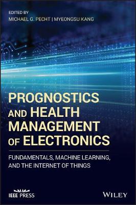 Book cover for Prognostics and Health Management of Electronics