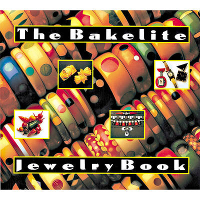 Cover of The Bakelite Jewellery Book