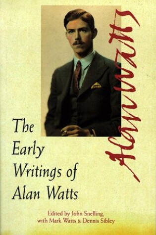 Cover of The Early Writings of Alan Watts