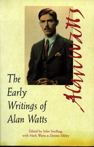Book cover for The Early Writings of Alan Watts