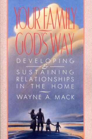 Cover of Your Family, God's Way