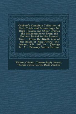Cover of Cobbett's Complete Collection of State Trials and Proceedings for High Treason and Other Crimes and Misdemeanors