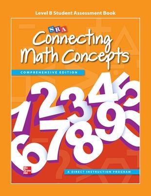 Book cover for Connecting Math Concepts Level B, Student Assessment Book