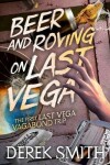 Book cover for Beer and Roving on Last Vega