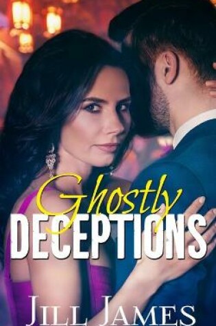Cover of Ghostly Deceptions