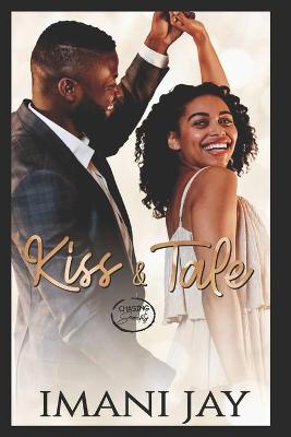 Book cover for Kiss & Tale