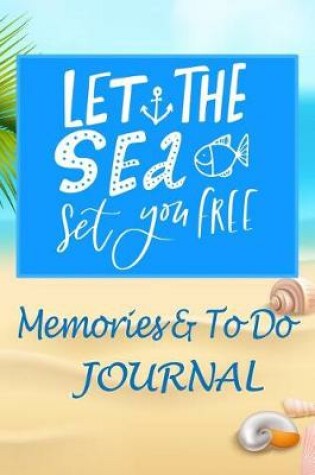 Cover of Let the Sea Set You Free