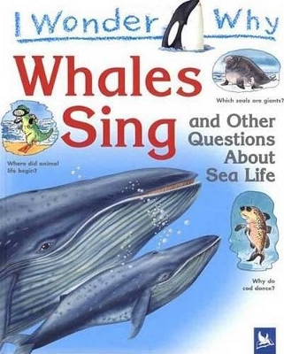 Book cover for I Wonder Why Whales Sing