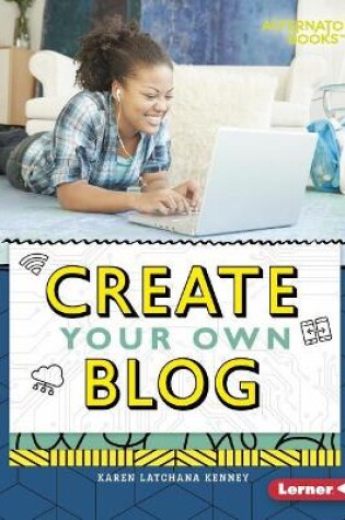 Cover of Create Your Own Blog